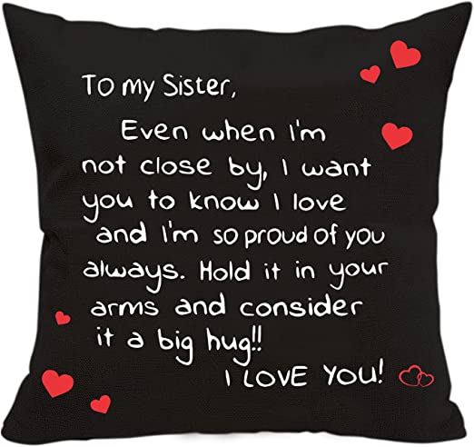 To My Sister Pillow - Unique Pillows - Send A Hug