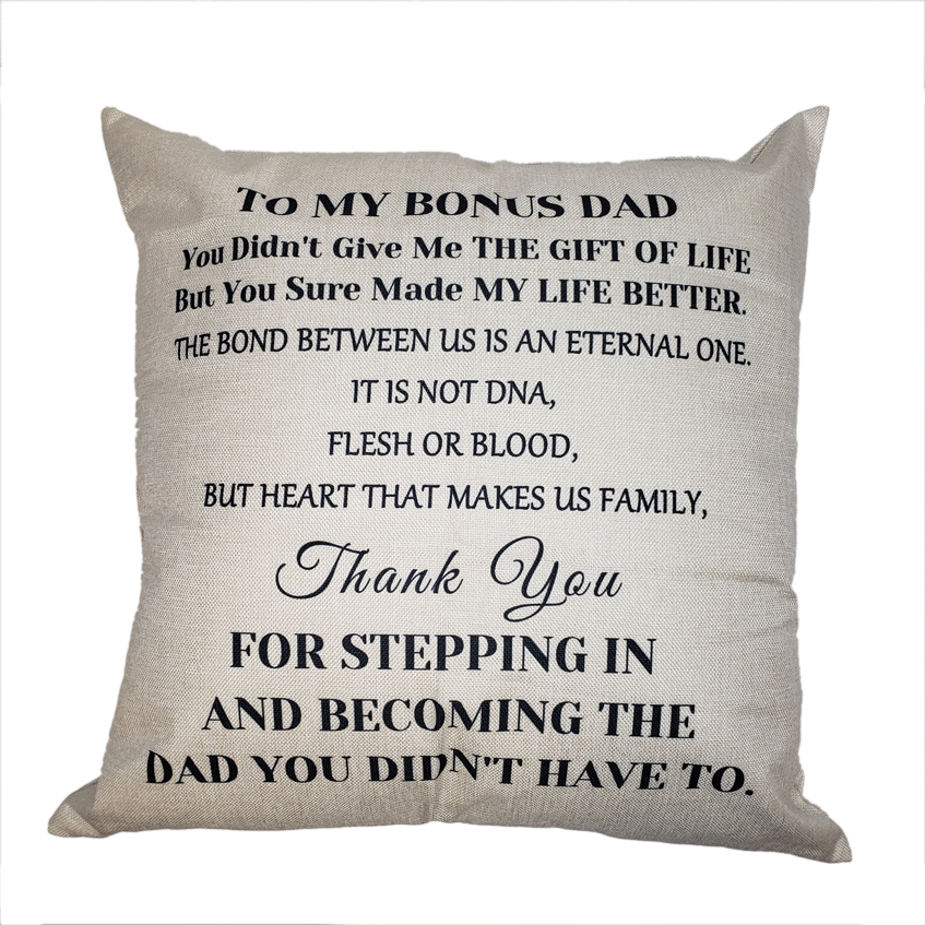My Bonus Dad Pillow - Unique Pillows - Send A Hug