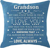 Grandson My Greatest Wish Is That You Always Know How Much I Love You Pillow - Unique  - Send A Hug