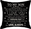 To My Son Pillow - Unique Pillows - Send A Hug
